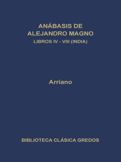 Cover image for Anábasis de Alejandro Magno. Libros IV-VIII (India)
